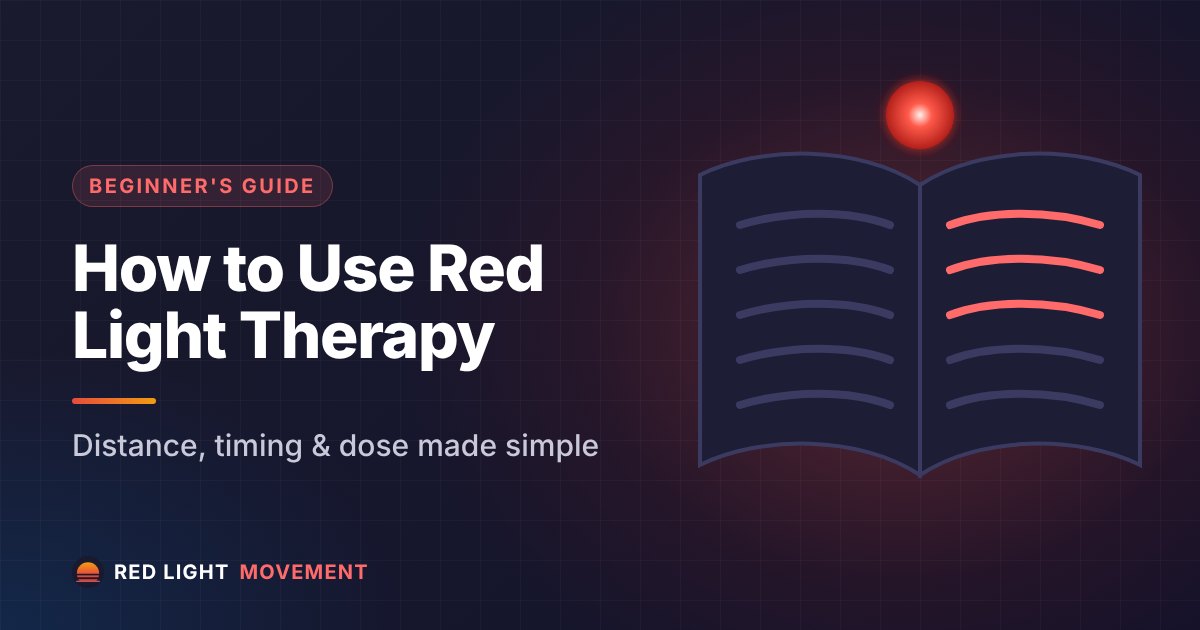 How to Use Red Light Therapy: A Complete Beginner's Guide
