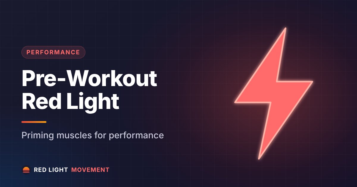 Pre-Workout Red Light Therapy: Performance Priming