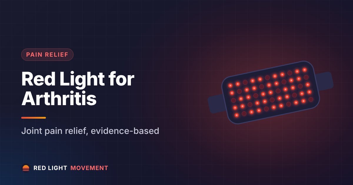 Red Light Therapy for Arthritis & Joint Pain
