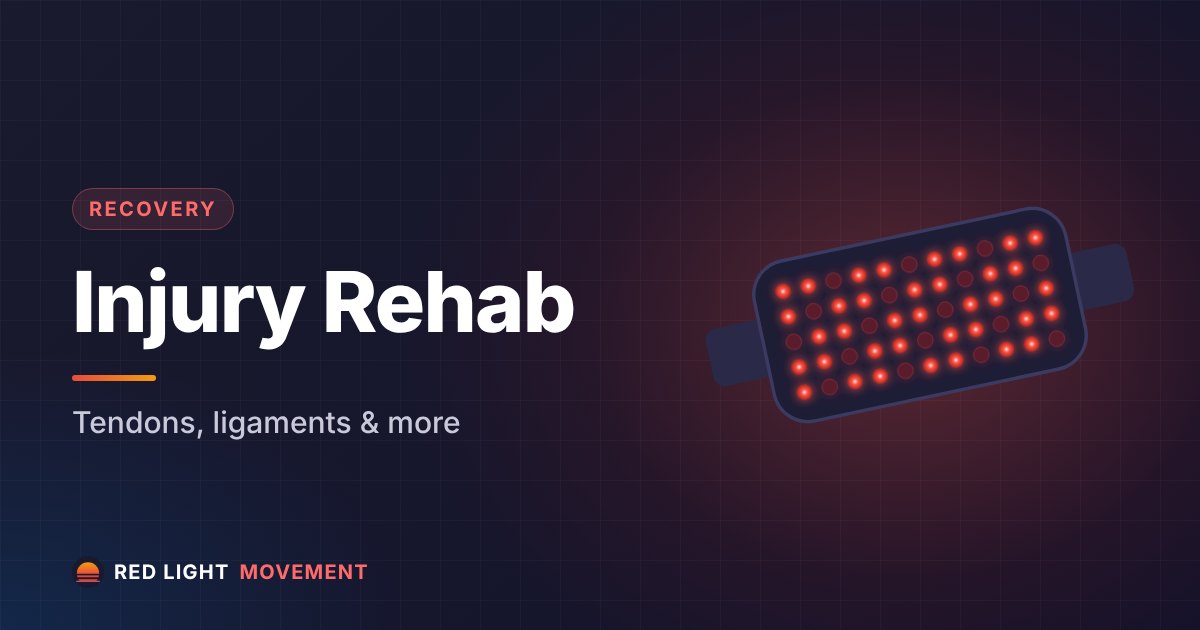 Red Light Therapy for Injury Rehab: Tendons, Ligaments & More